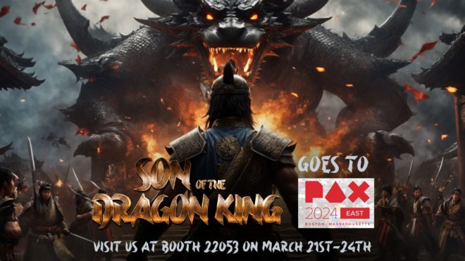 Son of the Dragon King at PAX!